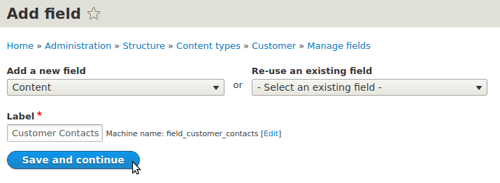 Adding Customer Contacts entity reference field to Customer content type in Drupal 8